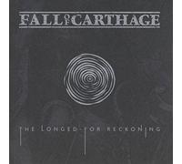 Fall of Carthage - The Longed-for Reckoning