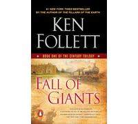 Fall of Giants (Century Trilogy, 1)