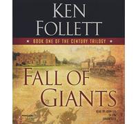 Fall of Giants (The Century Trilogy)