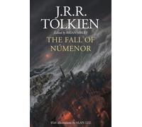 The Fall of Numenor – And Other Tales from the Second Age of Middle-Earth – Harper Collins