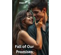 Fall of Our Promises (Fall of Our Promises, the third book of Seven Seasons of Us)