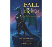Fall Of The Drjeen: Blue star Series Book 1 (Second Edition) (Blue Star Series (Second Edition))