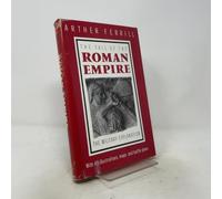 Fall of the Roman Empire: The Military Explanation
