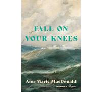 Fall on Your Knees