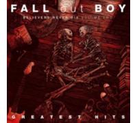 FALL OUT BOY: BELIEVERS NEVER DIE - CD BRAND NEW