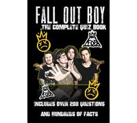 Fall Out Boy: The Complete Quiz Book