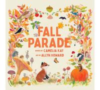 Fall Parade : A Picture Book
