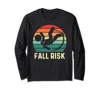 Fall Risk Balance Issues Man Women and Kids Funny Fall Risk Long Sleeve T-Shirt