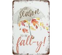Fall Sign Autumn Saying Tis The Season To Be Fall Aluminum Vintage Funny Signs Wall Art Plaque Gift For Home Kitchen Bathroom Restaurant Garden Decorations 8X12 Inch