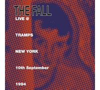 Fall the - Live At Tramps New York 10th September 1994 [VINYL]