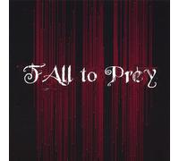 Fall to Prey