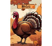 Fall Turkey Thanksgiving Lined Notebook- The Fall Collection - Autumn themed notebooks - Ruled Notebook, Journal, Diaries - Gift for Men Women Teenager - 6x9, 120 pages