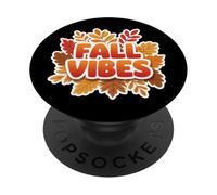 Fall Vibes Autumn Lover Leaves Quote Saying Phrase Slogan PopSockets Adhesive PopGrip