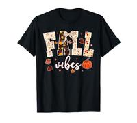 Fall Vibes Pumpkin Season Thanksgiving Autumn Fall Leaves T-Shirt