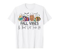 Fall Vibes & that Vet Tech Life - Thanksgiving Veterinarian T-Shirt