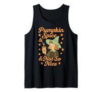 Fall Witch Humor Pumpkin Spice and Not So Nice Tank Top