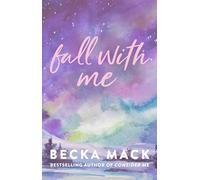 Fall with Me: Volume 4 (Playing for Keeps)