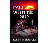 Fall With The Sun