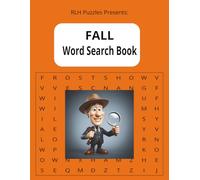 FALL Word Search Book: Word Searches with Easy to Read Print about The Fall of the year with words related to everything that goes on in the Fall or ... … Gifts for Vacations, Holidays, and Leisure