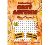 Fall Word Search for Adults & Seniors (Large Print): 125 Puzzles, 2,000+ Words, Extras & Answer Key: Cozy Autumn edition with high-contrast grids and ... Extra per page - Gift-ready