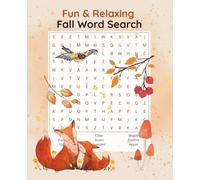 Fall Word Search: Fun & Relaxing Puzzles for Adults with Answers: 50+ Puzzles | Easy-to-Read Print | 7.5 x 9.25 in | 110 Pages