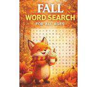 Fall Word Search Puzzle Book: Fun & Relaxing Fall-Themed Word Search Puzzles Featuring Autumn, Harvest, and Seasonal Words (The 4 Seasons Word Search Bundle)