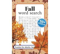 Fall Word Search Puzzle: Word Search Puzzles with Easy to Read Print about Fall, Autumn, Cozy and More | 6x9 inches, 120 pages | 50+ Puzzles ... Gift for Vacations, Holidays and Relaxation