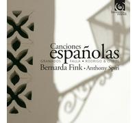 Falla - Bernarda Fink: Canciones Españolas