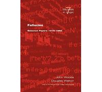 Fallacies: Selected Papers 1972-1982 (Studies in Logic)