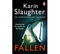 Fallen: A gripping crime thriller from the Sunday Times bestseller (Will Trent, Book 5) (The Will Trent Series, 5)