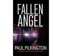 Fallen Angel: A Detective Cullen Mystery (DCI Paul Cullen Mysteries)