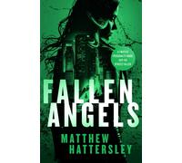 Fallen Angels : a white-hot page-turning assassination thriller