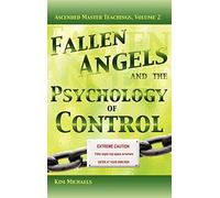 Fallen Angels and the Psychology of Control