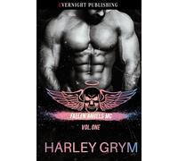 Fallen Angels MC: Volume One
