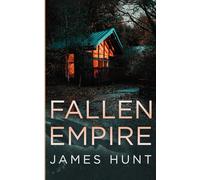 Fallen Empire (EMP Survival in a Powerless World)