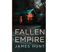 Fallen Empire (EMP Survival in a Powerless World)