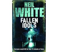 Fallen Idols: Everyone would kill for their fifteen minutes of fame...