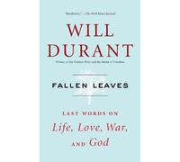 Fallen Leaves: Last Words on Life, Love, War, and God by Will Durant (English) P