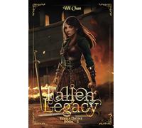 Fallen Legacy - Elysia Dayne: Book Three