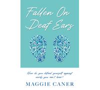 Fallen On Deaf Ears : How do you defend yourself against words you can’t hear?