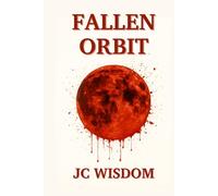 Fallen Orbit: A science fiction, horror story about genetic experimentation gone wrong.