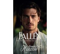 FALLEN: Steamy Historical Romance Novel, Regency Romance Book - A Class Divide Enemies to Lovers Story (Agents of Ruin)