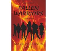 Fallen Warriors: The First Season