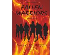 Fallen Warriors: The First Season