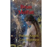 Falling Angels Lost Highways