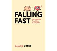 Falling Fast : The Perils and Possibilities of Emophilia