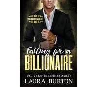 Falling for a Billionaire: A forbidden lovers romantic suspense (Billionaires in the City)