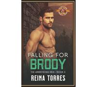 Falling for Brody (Police and Fire: Operation Alpha) (The Armstrong Men)