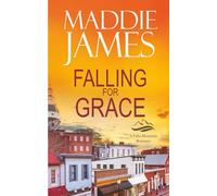 Falling for Grace: The Harbor Falls Version (Falls Mountain Romance)