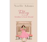 Falling for her Brother's Best Friend: Volume 1 (Tea for Two)